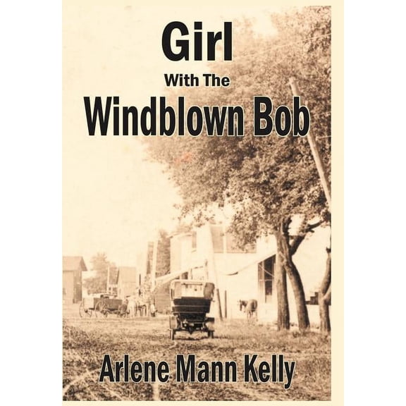 Girl With The Windblown Bob, (Hardcover)