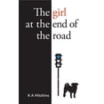thumbnail image 1 of The Girl at the End of the Road (Paperback), 1 of 1
