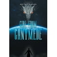 thumbnail image 1 of Girl from Ganymede, (Paperback), 1 of 1