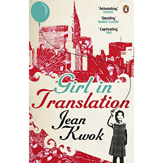 Girl in Translation Jean Kwok (Paperback)