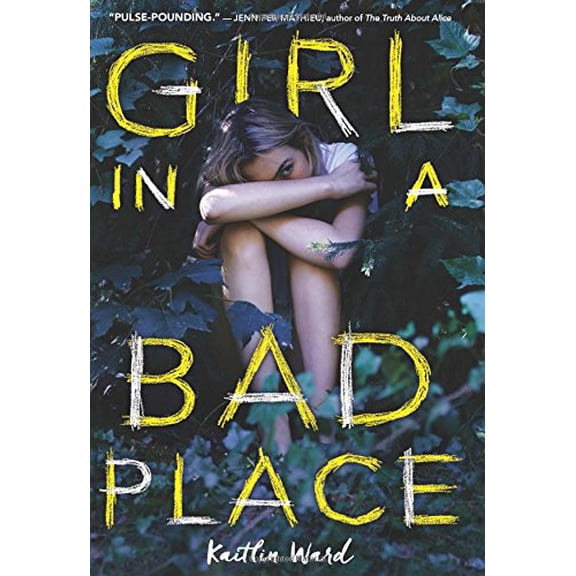 Pre-Owned Girl in a Bad Place (Hardcover) 1338101056 9781338101058