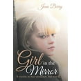 thumbnail image 1 of Girl in the Mirror (Hardcover), 1 of 1