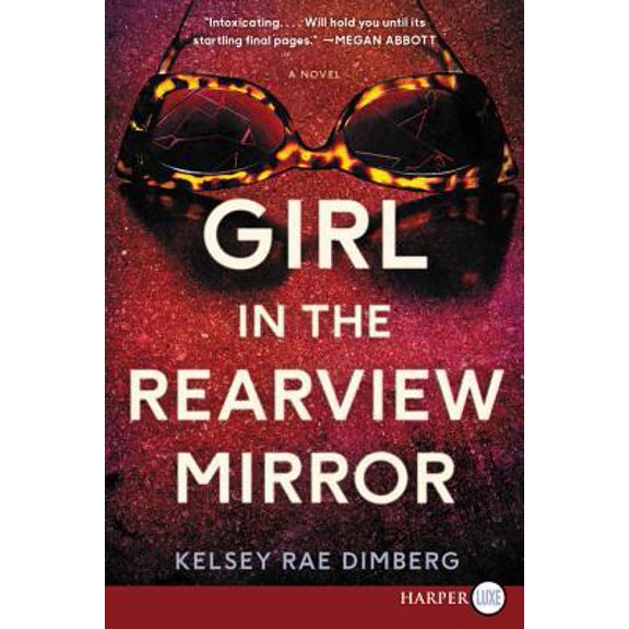 Pre-Owned Girl in the Rearview Mirror (Paperback) 0062912097 9780062912091