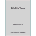 thumbnail image 1 of Pre-Owned Girl of the Woods (Paperback) 0553145991 9780553145991, 1 of 1