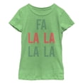 thumbnail image 1 of Girl's CHIN UP Christmas Fa La La Text  Graphic Tee Green Apple Small, 1 of 3