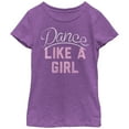 thumbnail image 1 of Girl's CHIN UP Dance Like a Girl  Graphic Tee Purple Berry Medium, 1 of 3