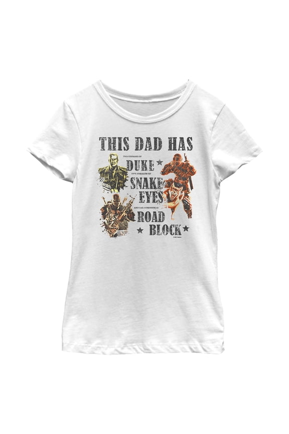 Girl's GI Joe This Dad Has…  Graphic Tee White Large