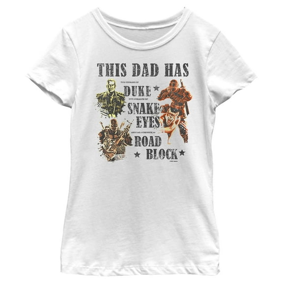 Girl's GI Joe This Dad Has…  Graphic Tee White X Large