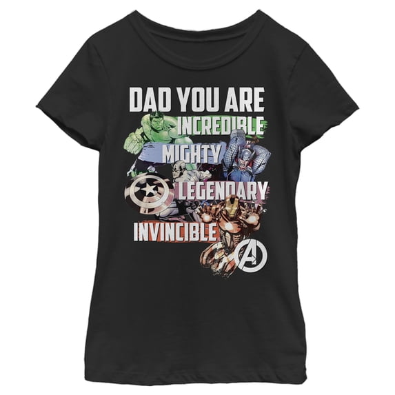 Girl's Marvel Dad You are Incredible Mighty Legendary Invincible Graphic Tee Black / 1 Small
