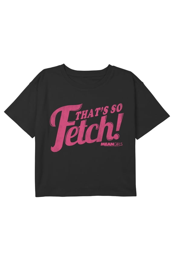 Girl's Mean Girls Distressed That Is So Fetch Graphic Cropped T-Shirt Black Medium