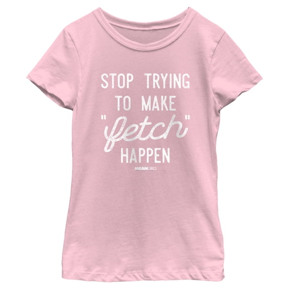 Girl's Mean Girls Stop Trying To Make Fetch Happen Graphic Tee Light Pink Medium