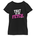 thumbnail image 1 of Girl's Mean Girls That Is So Fetch Quote Graphic Tee Black X Large, 1 of 4