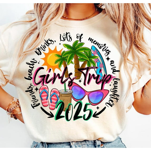 Girl's Trip 2025 Shirt, Girls Weekend Shirt, Girls Vacation Shirt, Girls Trip Shirt, Fun Vacation Shirt Design