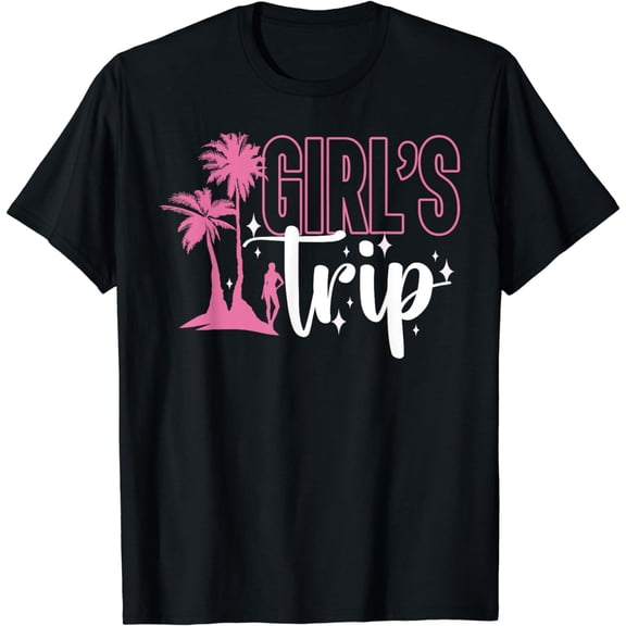 Girl's Trip Girl Cute Friends Girls Trip T-Shirt
