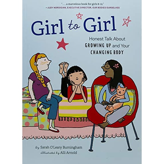 Pre-Owned Girl to Girl : Honest Talk About Growing Up and Your Changing Body (Paperback)