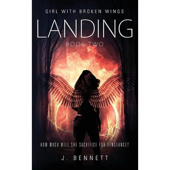 Girl with Broken Wings: Landing (Paperback)