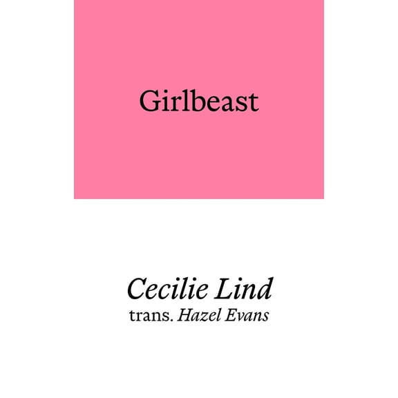 Cecilie Lind Girlbeast (Paperback)