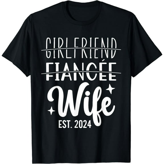 Girlfriend Fiancée Wife 2024 For Wedding And Honeymoon T-Shirt