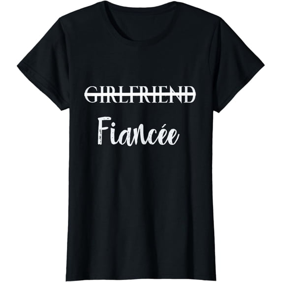 Girlfriend Fiancee Engagement Shirt/Tee Engaged Couple Gift