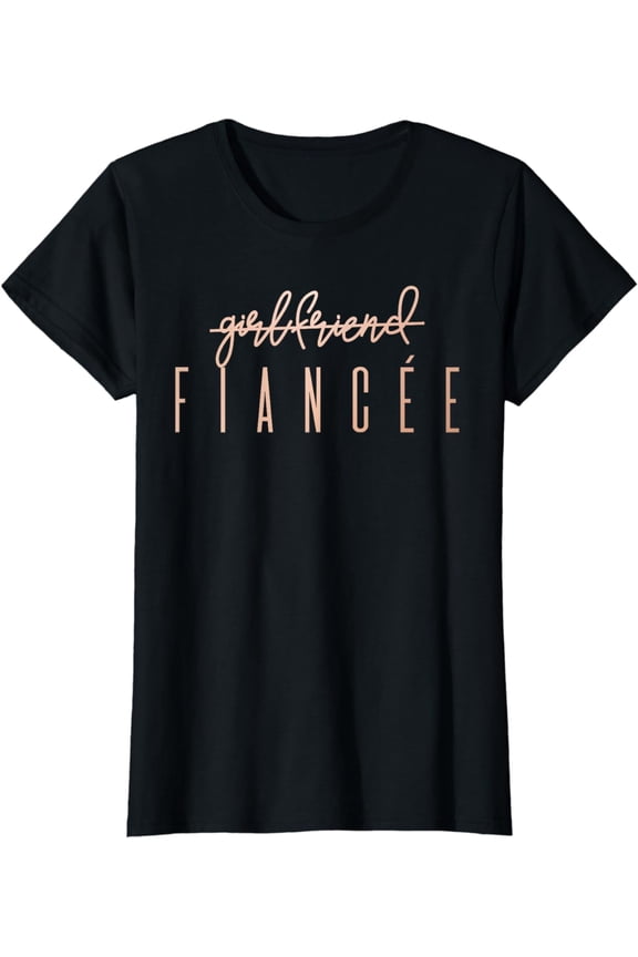 Girlfriend Fiancee T Shirt, Fiance Engagement Party Tshirt