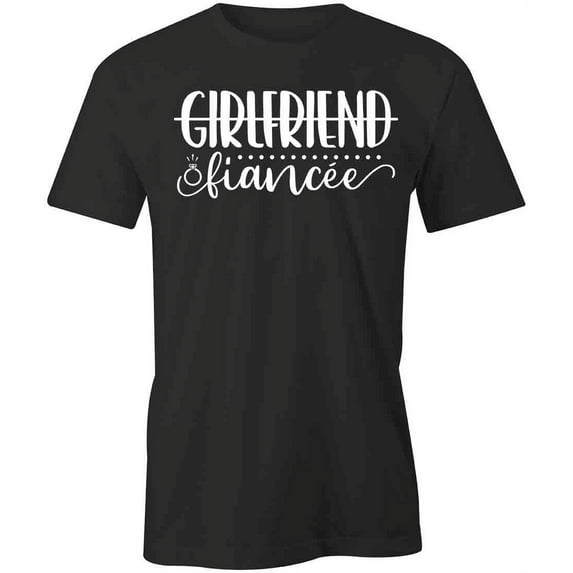 Girlfriend Fiancee T-Shirt | Happily Married Black Tee Gift