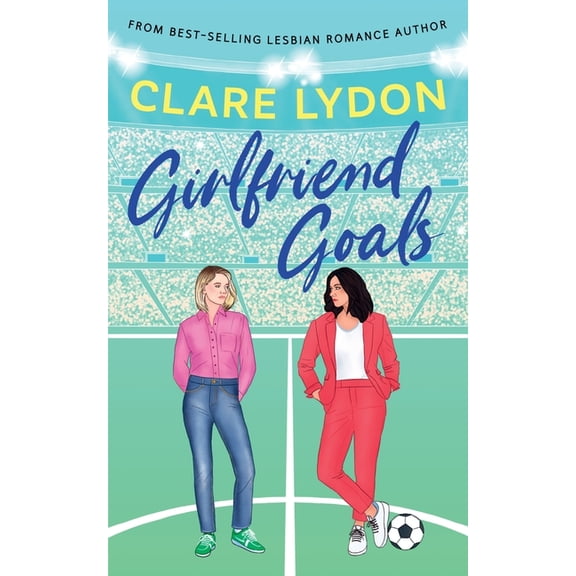Girlfriend Goals, (Paperback)