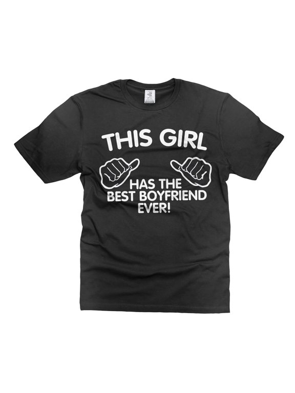 Girlfriend Shirt Valentine's Day GF Shirts This Girl Has The Best Boyfriend Ever Relationship Shirt