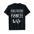 thumbnail image 1 of Girlfriend fiancée Wife for Wedding and Honeymoon T-Shirt, 1 of 5