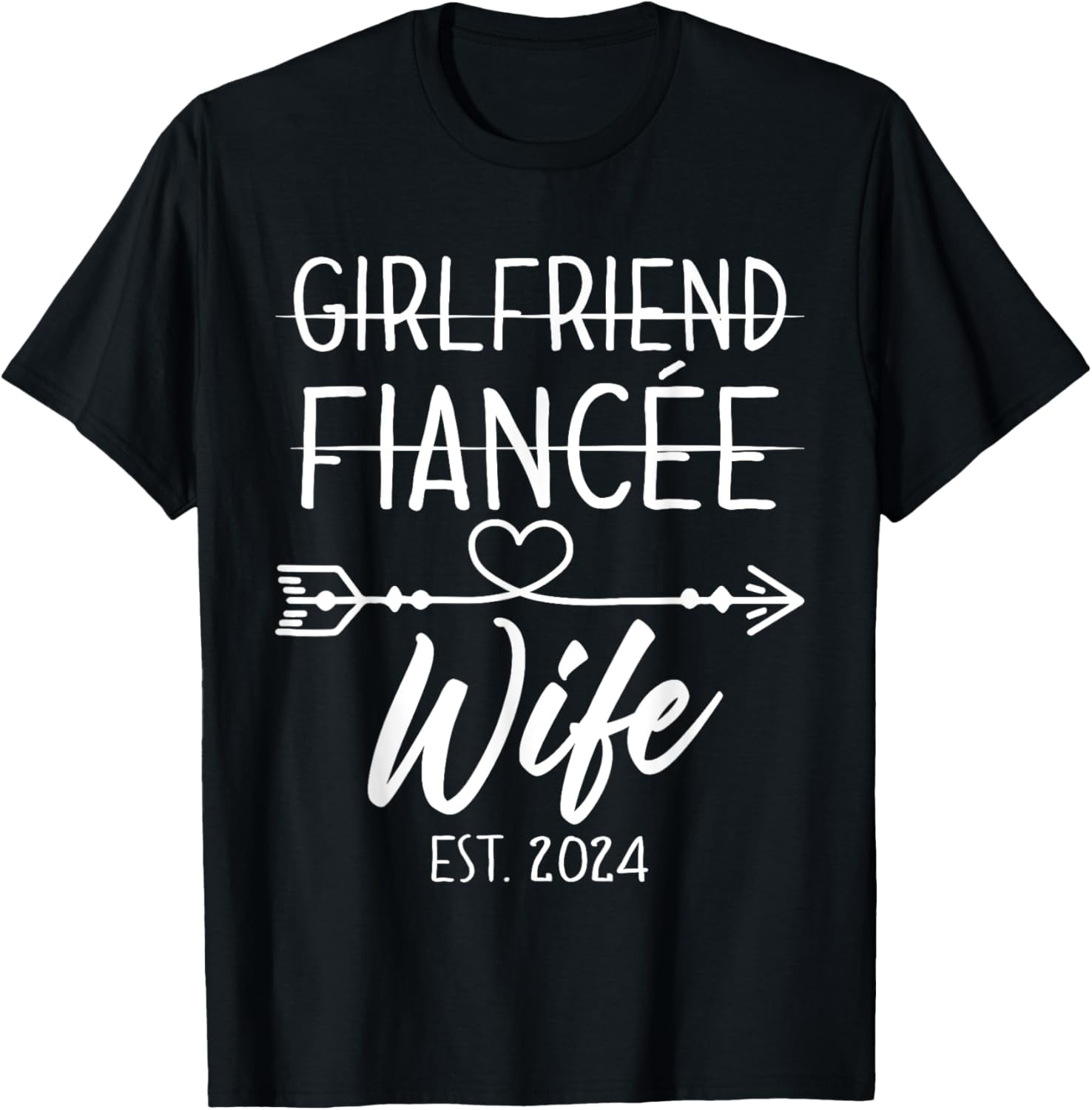Girlfriend Fianc e Wife 2024 For Wedding And Honeymoon T Shirt girlfriend-fianc-e-wife-2024-for-wedding-and-honeymoon-t-shirt