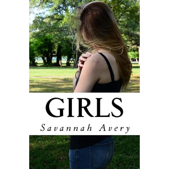 Girls Paperback 1512077925 9781512077926 Savannah Avery