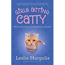 Pre-Owned Girls Acting Catty (Annabelle Unleashed) (Paperback) 1599905205 9781599905204
