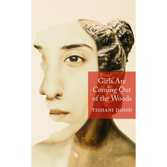 Girls Are Coming Out of the Woods, (Hardcover)