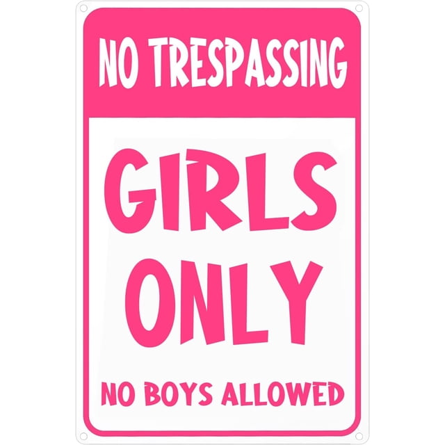 Cartello rosa con scritta No Trespassing Girls Only