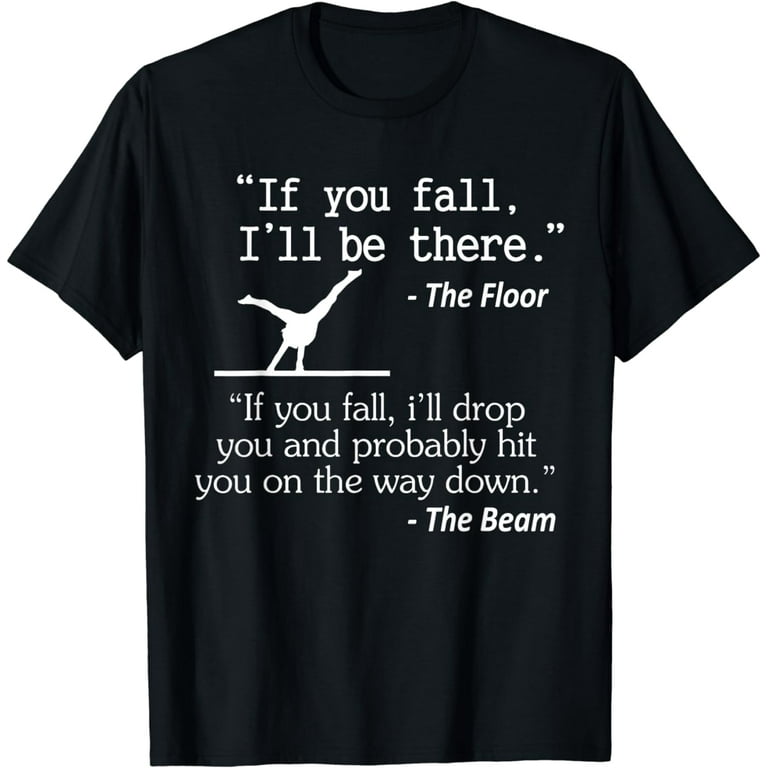 Girls & Boys Funny Gymnastics Floor Sayings Gift T-Shirt Girls & Boys Funny Gymnastics Floor Sayings Gift T-Shirt