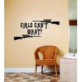thumbnail image 1 of Girls Can't What ? Image Animal Hunting Hunter Man With Gun Image - Girls Kids Peel & Stick Sticker - Vinyl Wall Decal 8x12", 1 of 2