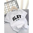 thumbnail image 1 of Girls' Casual Cotton T-Shirt with "SLAY ALL DAY" Print, Crew Neck, Slight Stretch, Summer Knit Top, 95% Cotton 5% Spandex, Regular Fit Leisure Outing Tees, Casual Cute Tee, Comfy Top, 1 of 7