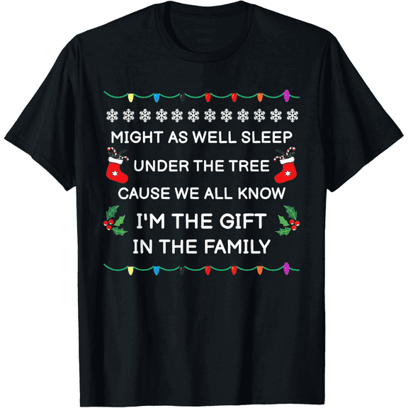 Girls Christmas Black T-Shirt Funny Quote “I’m the Gift in the Family” Tee
