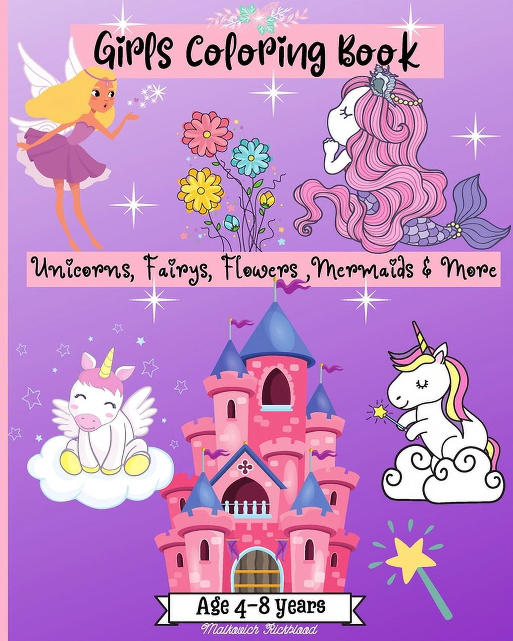 Girls Coloring Age 4-8 years: Amazing Coloring Pages for Girls Age 2-4 4-6 6-8 with Cute Designs, (Paperback)