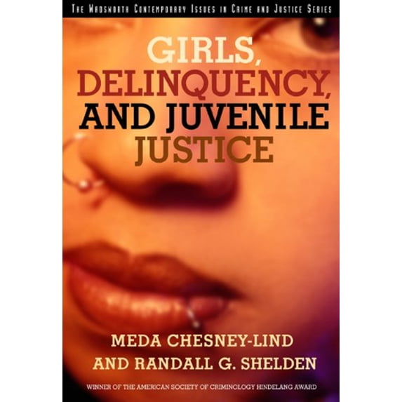 Pre-Owned Girls, Delinquency, and Juvenile Justice (Paperback) 0534557740 9780534557744
