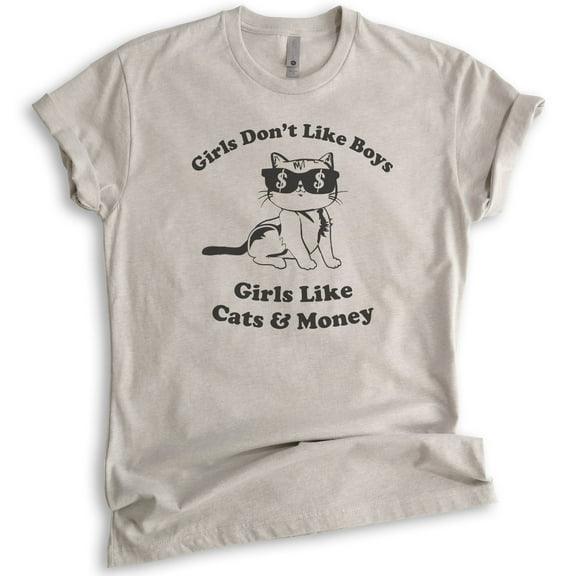 Girls Don't Like Boys Girls Like Cats and Money T-shirt, Unisex Women's Shirt, Cat Shirt, Light Silk Gray, X-Large