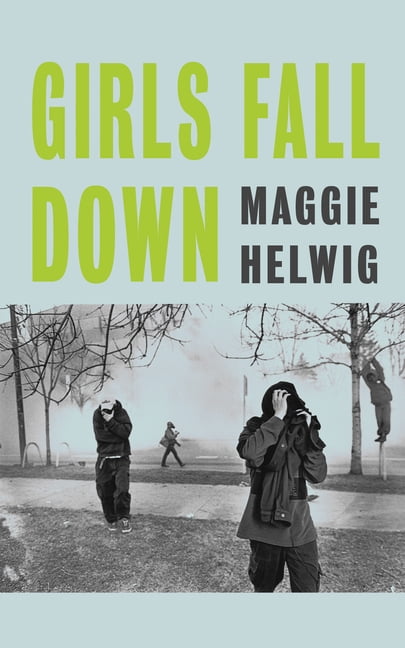 Girls Fall Down, (Paperback)