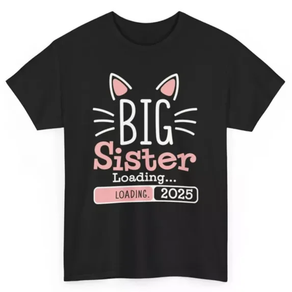 Girls Funny Sister T-Shirt Promoted To Big Sister 2025 Hu.Morous Cat Lovers Tee Unisex S-5XL Hot Trending Shirt, Vintage Birthday Gift