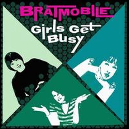 Girls Get Busy (CD) by Bratmobile