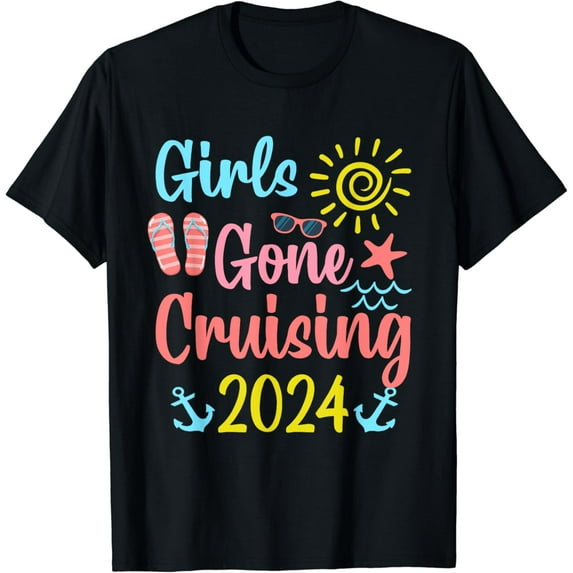 Girls Gone Cruising 2024 Vacation Party Cruise Girls Trip T-Shirt