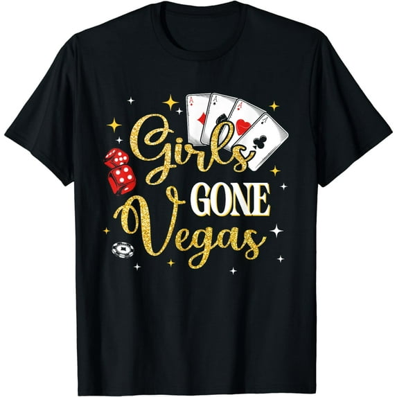 Girls Gone Vegas Birthday Party Las Vegas Trip Bday Women T-Shirt