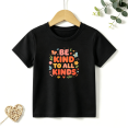 thumbnail image 1 of Girls Graphic Tees Be Kind To All Kinds Floral Letter Print Kids T Shirt Positive Tee 100% Cotton Short Sleeve Soft Tops 4-13Y, 1 of 5