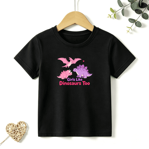 Girls Graphic Tees Girl Like Dinosaurs Too Kids T Shirt Cute Animals 100% Cotton Short Sleeve Soft Tops 4-13Y