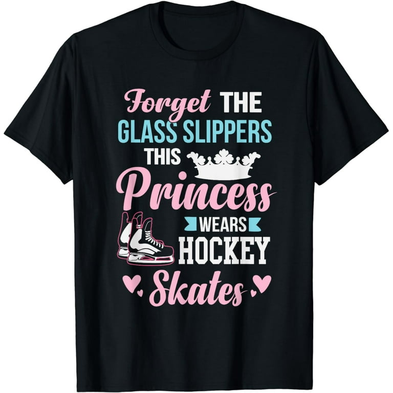 Girls Ice Hockey T-Shirt This Princess Wears Hockey Skates Girls Ice Hockey T-Shirt This Princess Wears Hockey Skates