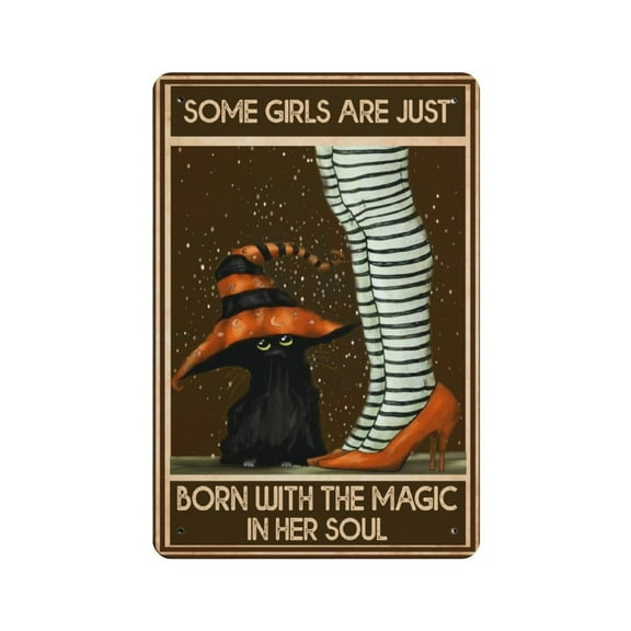 Some Girls Are Just Born with The Magic in Her Soul tin sign, Kitchen Witch Decor Print, Wiccan Wall Art, Halloween Gift1,Retro style ,wall art ,country cottage, metal tin sign 12x16 inches
