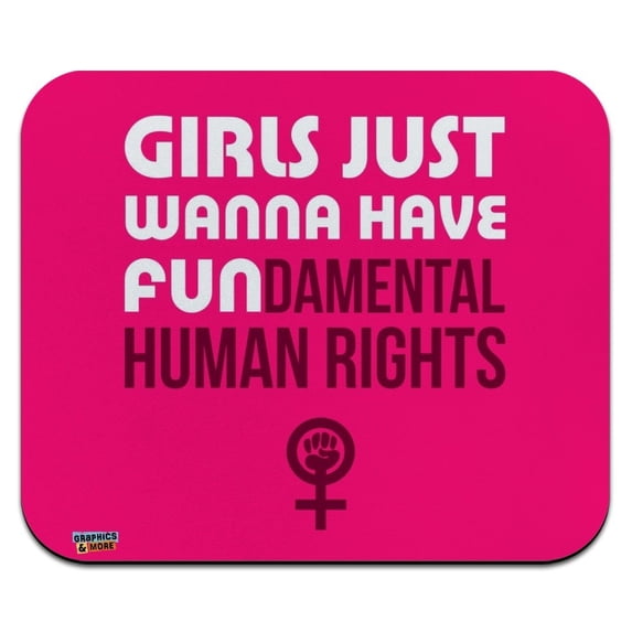 Girls Just Wanna Have Fundamental Rights Low Profile Thin Mouse Pad Mousepad